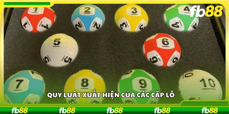 Quy luật xuất hiện của các cặp lô